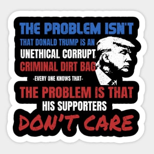 'Unethical Corrupt Criminal Dirtbag' Anti-Trump Gift Sticker